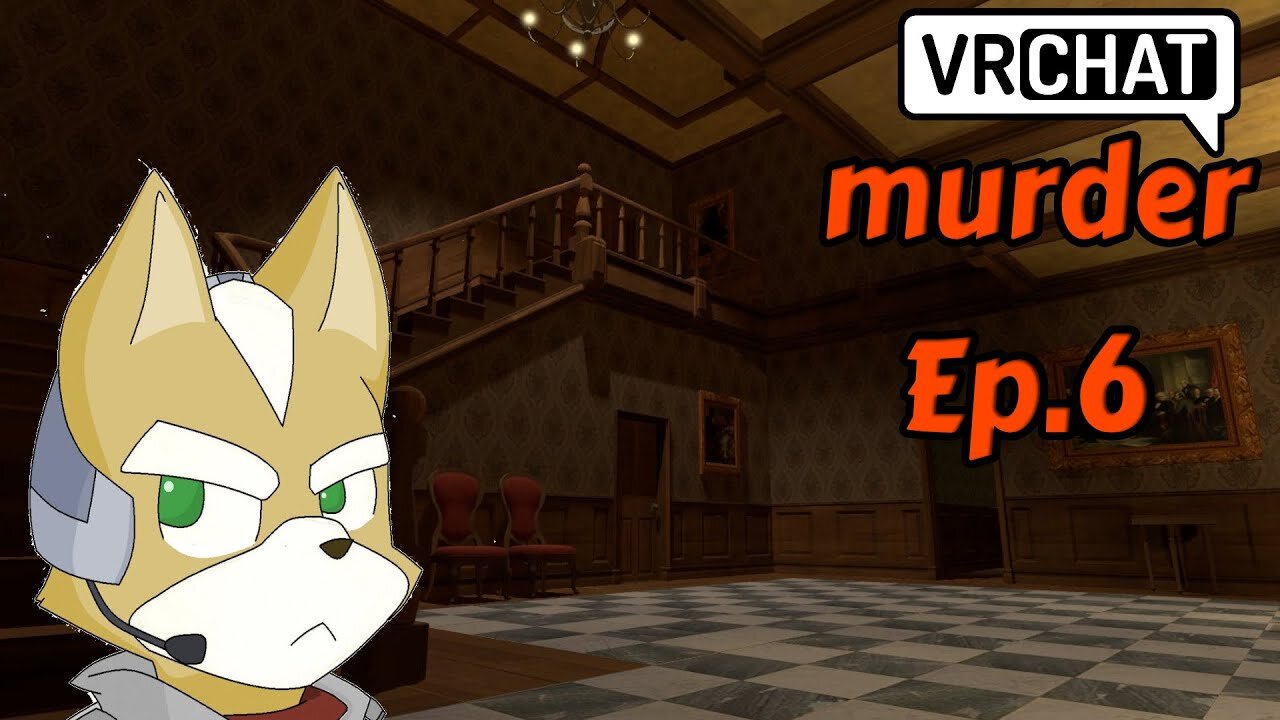 VRCHAT[Ep.6](murder mystery)I am Detective Fox but dies too soon w/Tailsly,Rosey,City,Pika