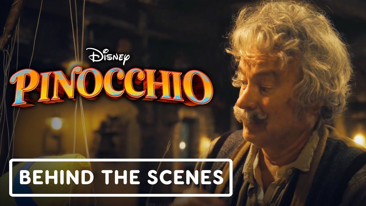 Pinocchio - Official Behind the Scenes