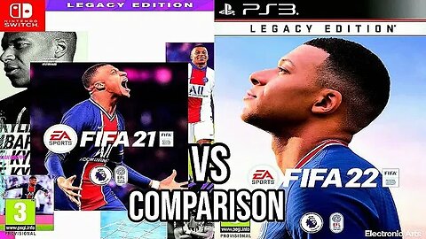 FIFA 21 Nintendo Switch VS FIFA 22 PS3