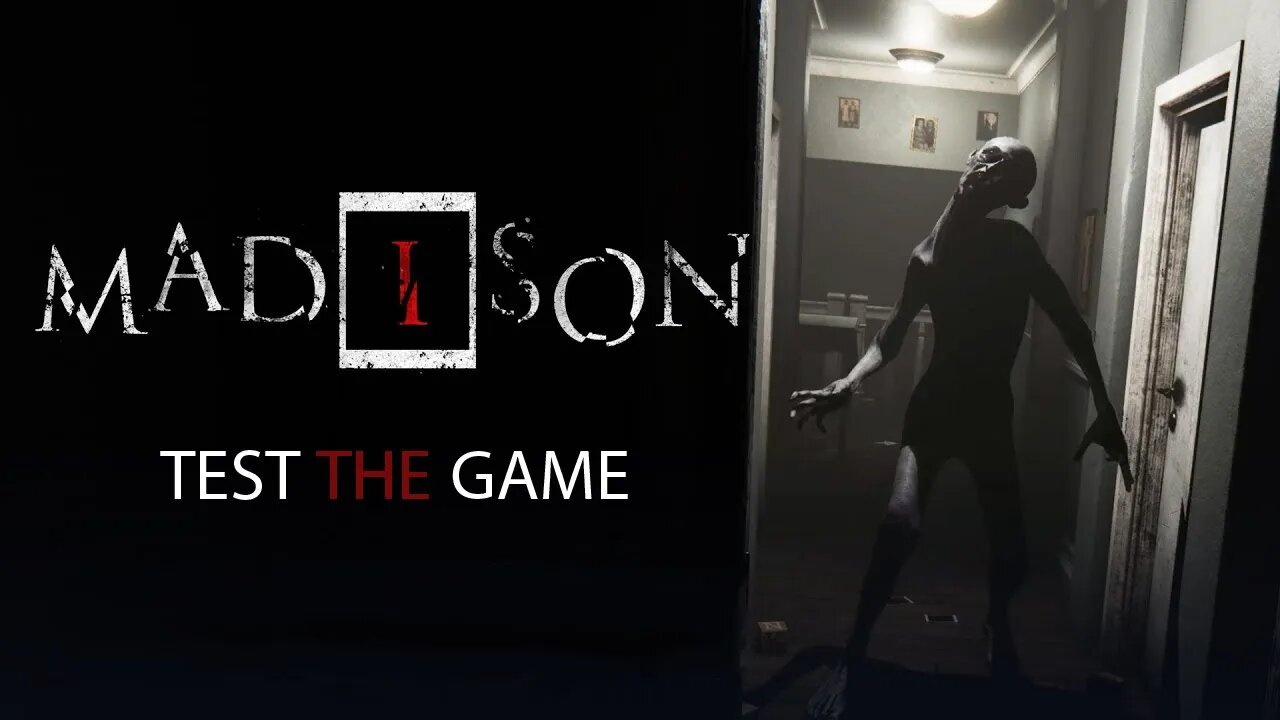 Madison Gameplay Walkthrough No Commentary | Testing The Game