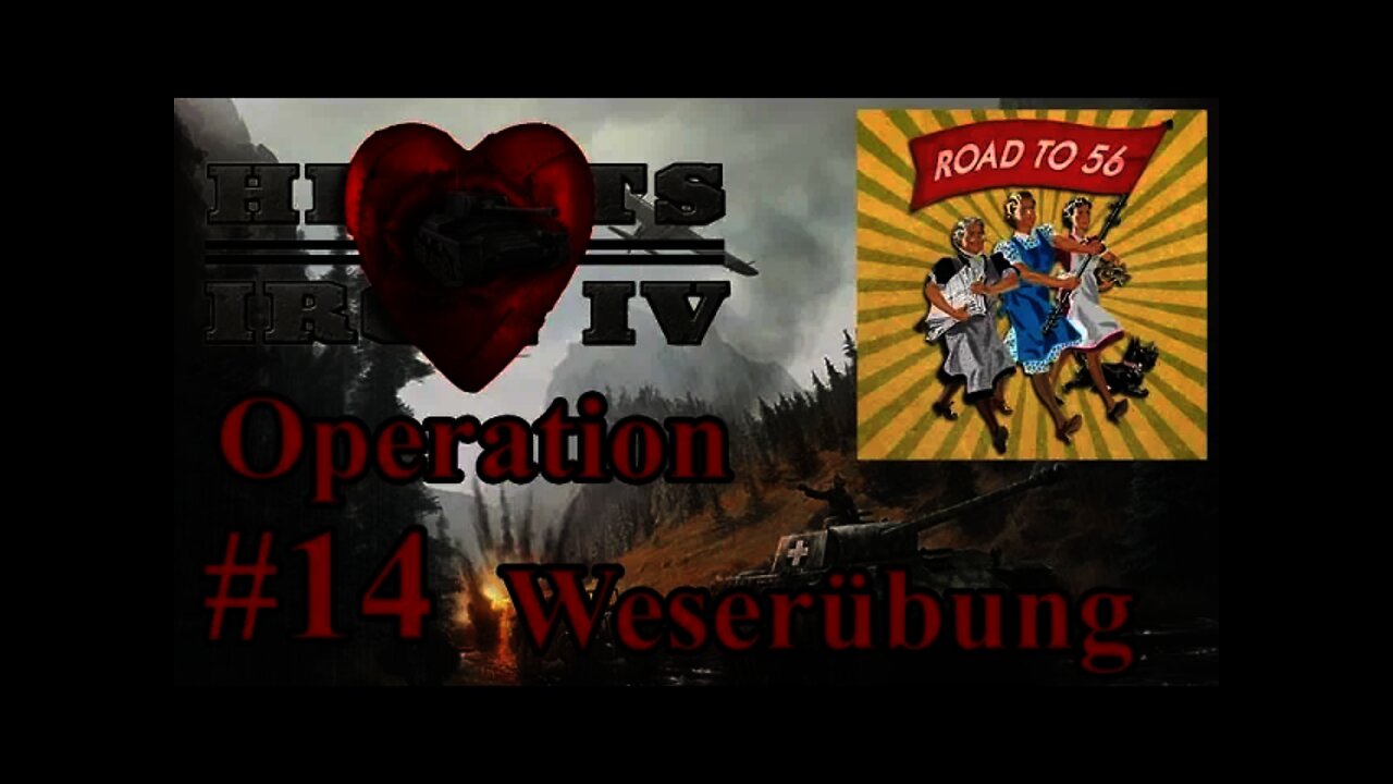 Hearts of Iron IV The Road to 56 - Germany 14 Operation Weserübung