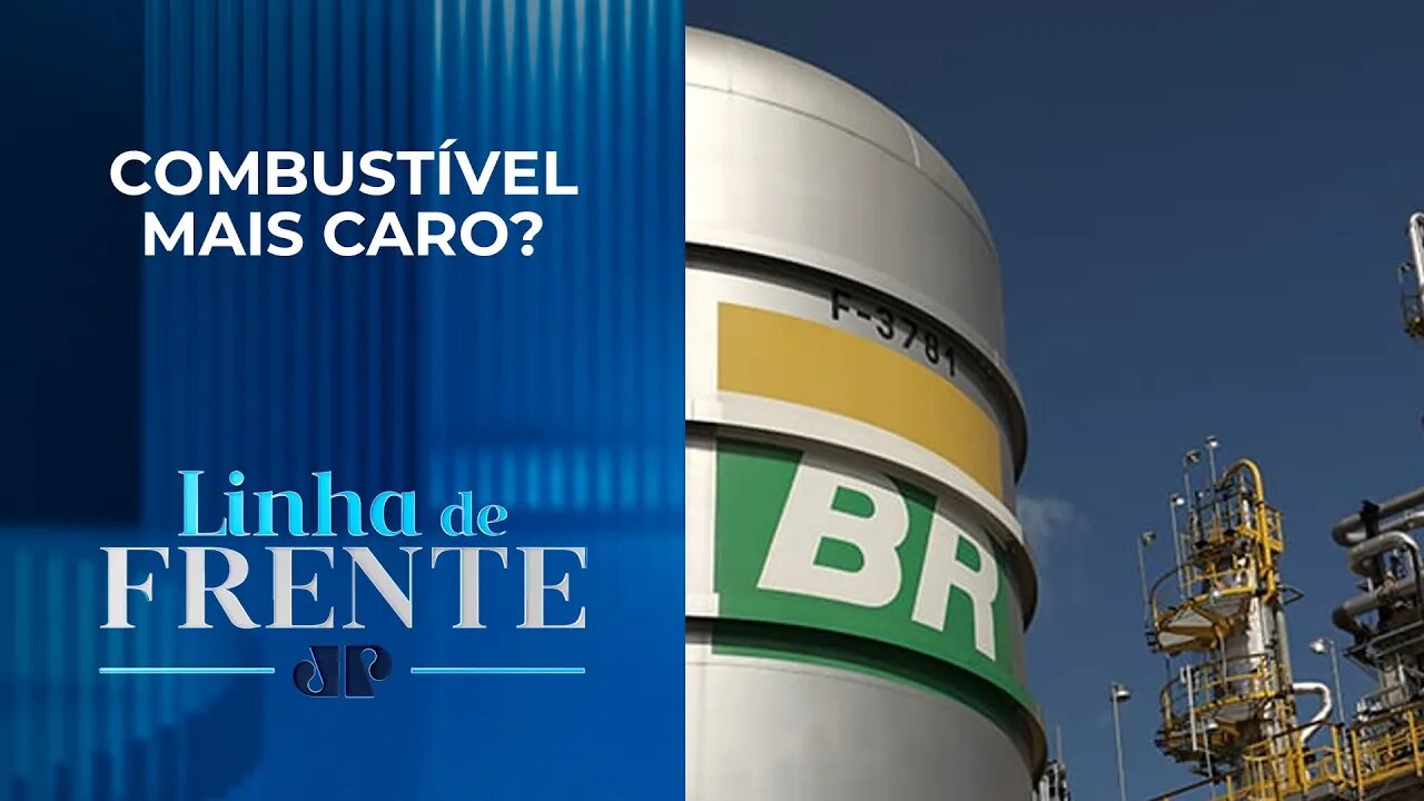 Preço da gasolina aumenta 7,5% nas refinarias; comentaristas debatem | LINHA DE FRENTE