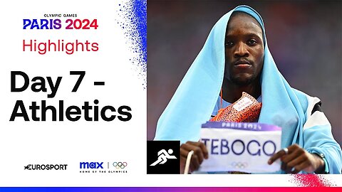 HISTORIC DAY IN PARIS! | Athletics Paris 2024 Day 7 Highlights | #Paris2024 #Olympics