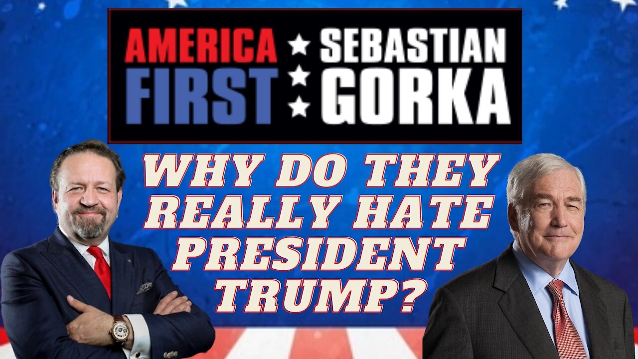 Why do they really hate President Trump? Lord Conrad Black with Sebastian Gorka on AMERICA First