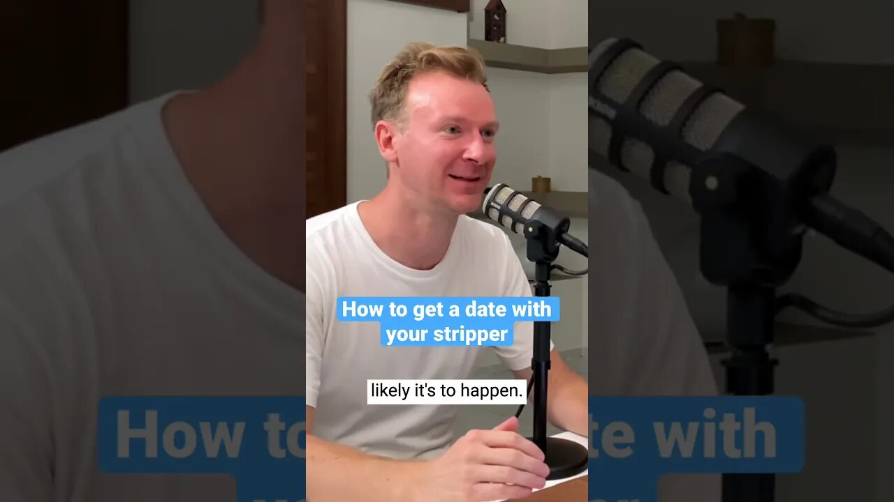 How to get a date with your stripper