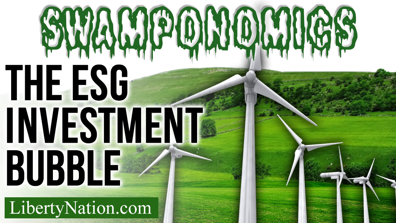 The ESG Investment Bubble – Swamponomics