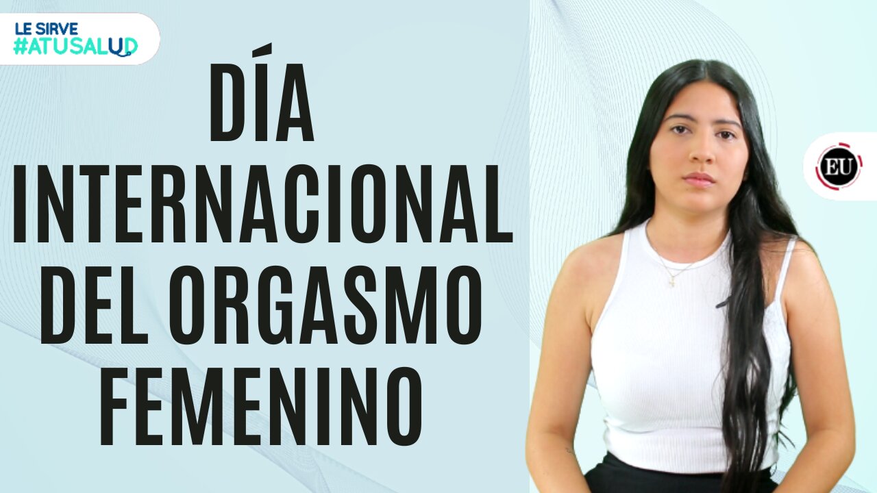 Día del Orgasmo Femenino: ¿por qué algunas mujeres nunca llegan a él?