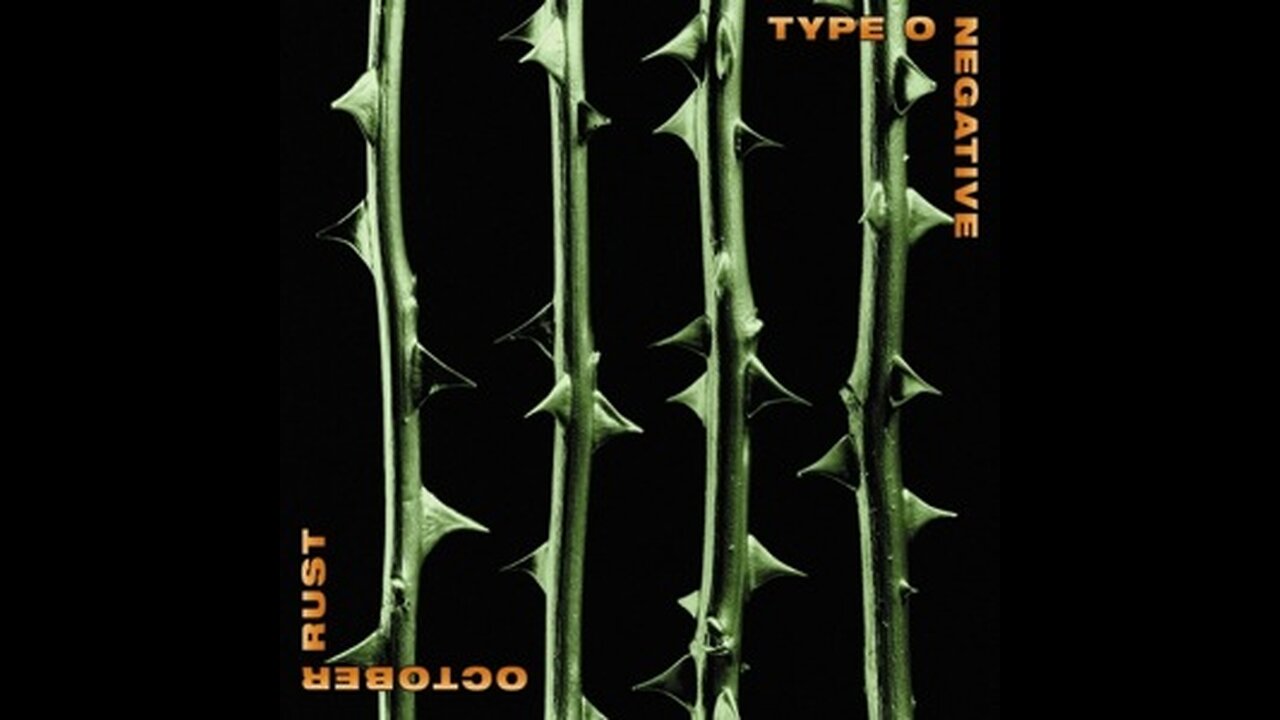 Type O Negative - October Rust (Vinyl Playthrough)