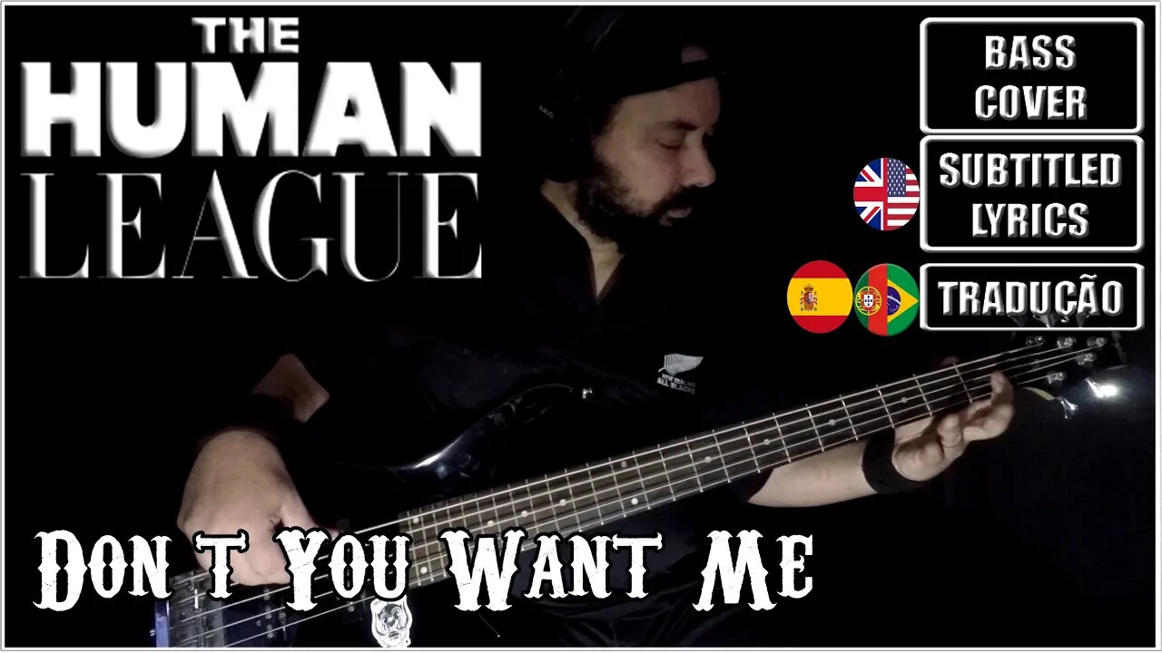 THE HUMAN LEAGUE - DON'T YOU WANT ME (BASS Cover + Subtitled Lyrics + Translations ESP/POR)