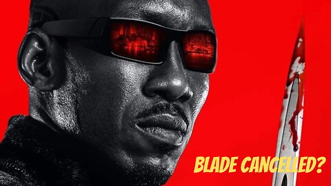 Is DISNEY Killing Marvel's BLADE Movie?