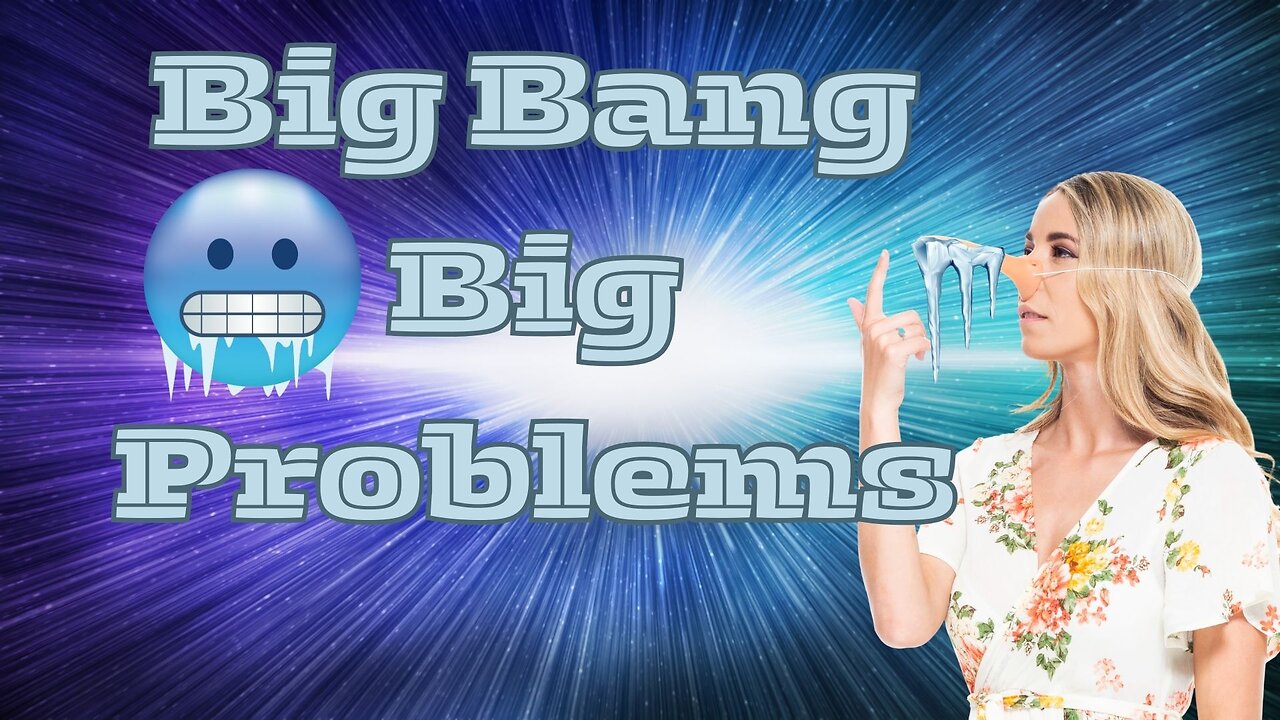 Big Bang Theory Exposed - Big Problems for Lies in our Schools