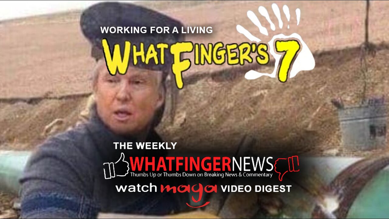 Whatfinger's 7: WORKING FOR A LIVING