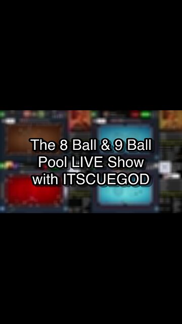 The 8 Ball & 9 Ball Pool LIVE Show with ITSCUEGOD
