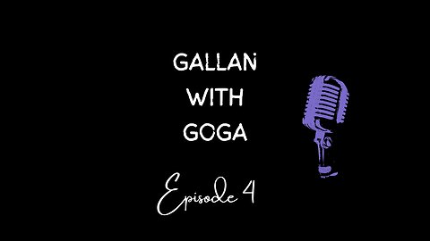 Gallan With Goga - Solar Eclipse/Artificial Intelligence/Only Fans - Episode 4