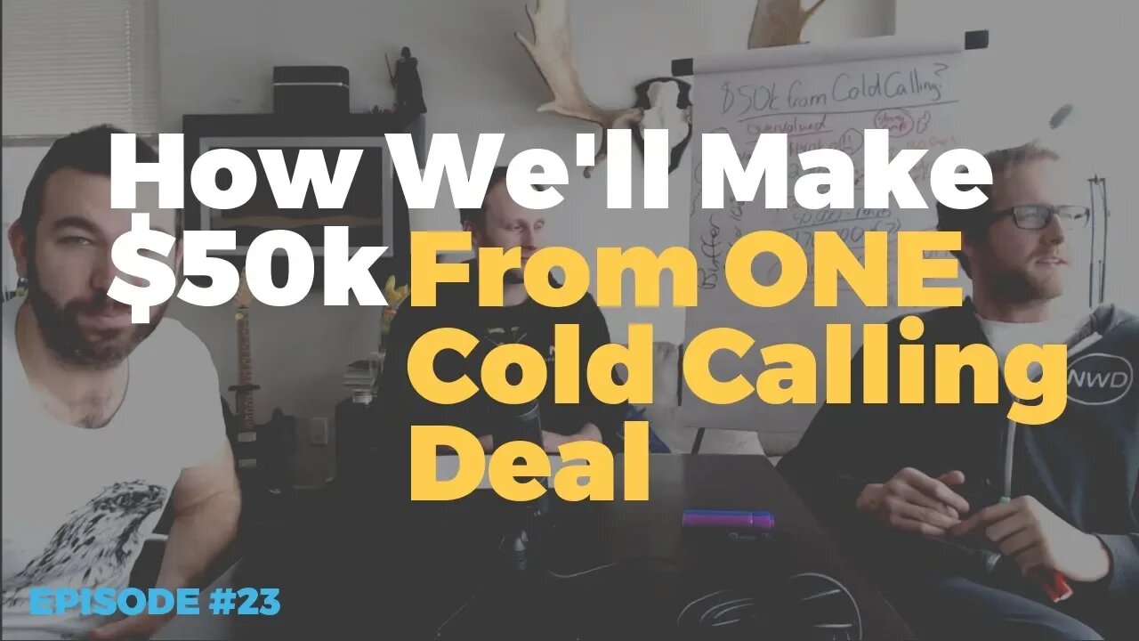 How We'll Make $50k From ONE Cold Calling Deal | Wholesale Daily