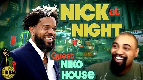 Niko House Joins Nick at Night | Seymour Hersh Drops Another Bombshell