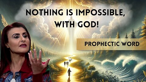 Nothing is Impossible