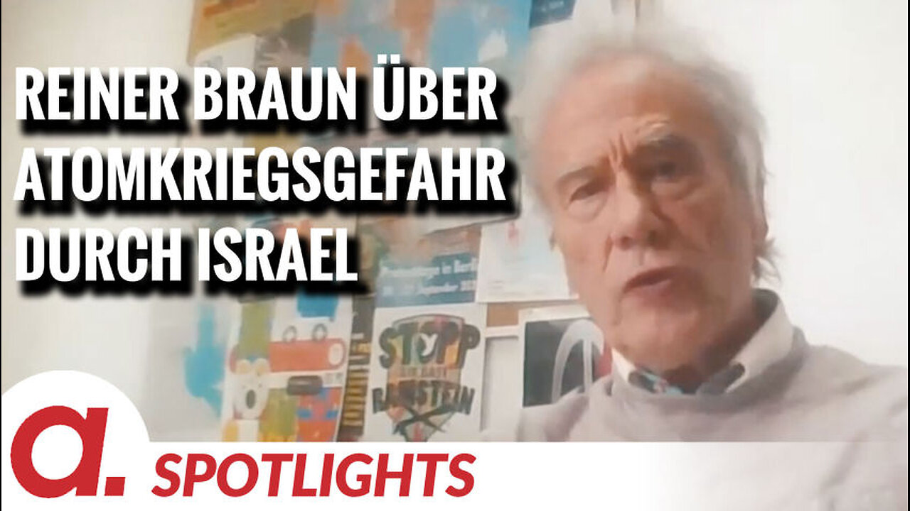 Spotlight: Reiner Braun über die von Israel ausgehende Atomkriegsgefahr