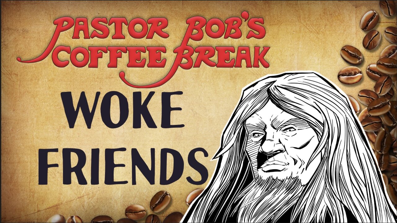 WOKE FRIENDS / PB's Coffee Break