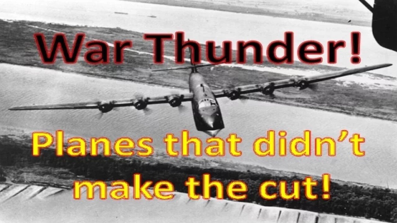 War Thunder Future Tech Tree Analysis - Planes that didn't make the cut! Ki-20, BV 222 and more!