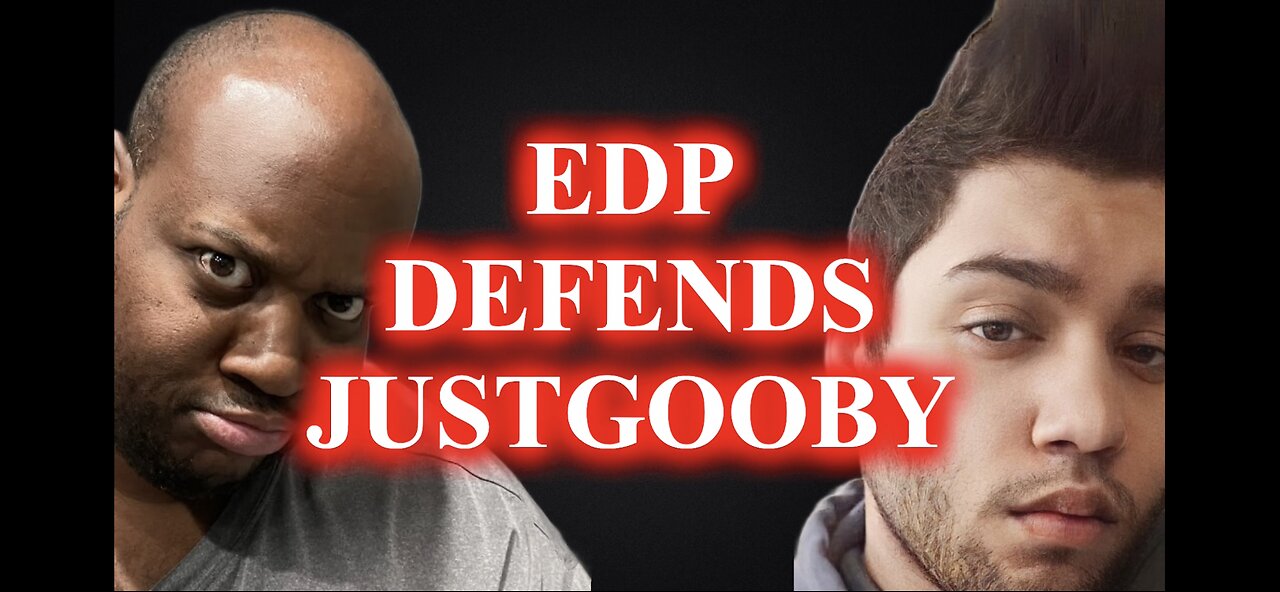 EDP445 DEFENDS JUSTGOOBY