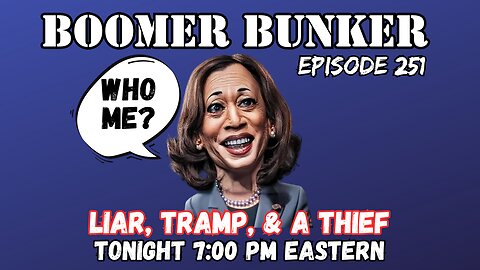 Boomer Bunker Thursday | Episode 251