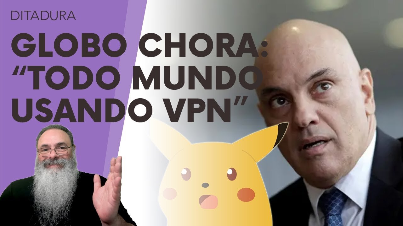 MÍDIA TRADICIONAL volta ao X enquanto GLOBO CHORA： ＂MAS tá TODO MUNDO USANDO VPN pra VER o X＂