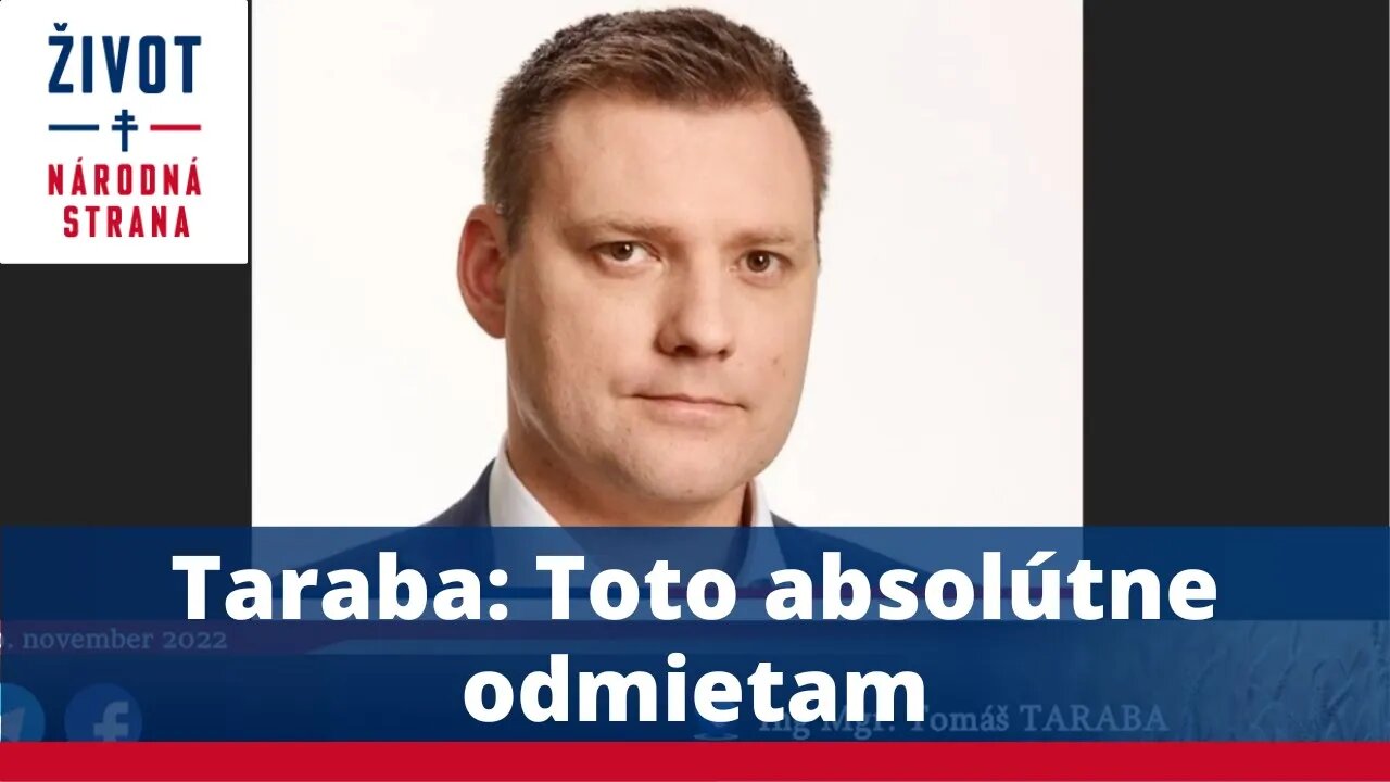 Taraba: Toto absolútne odmietam