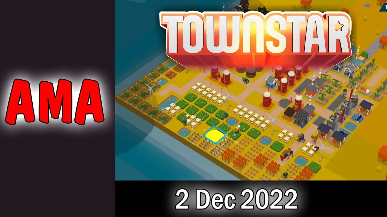 Town Star: AMA 2 December 2022