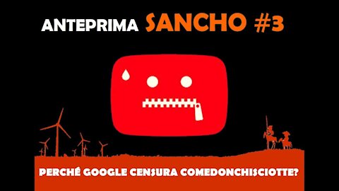 Anteprima Sancho #3 Fulvio Grimaldi: perché Google censura ComeDonChisciotte?