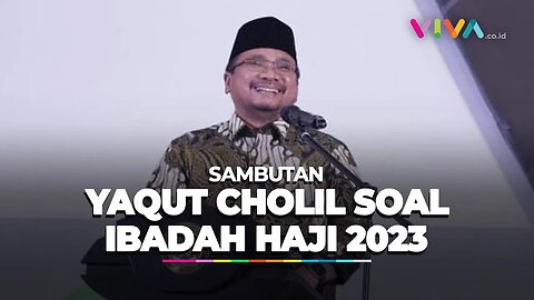 Sambutan Yaqut Cholil Quomas soal Pelaksanaan Ibadah Haji 2023