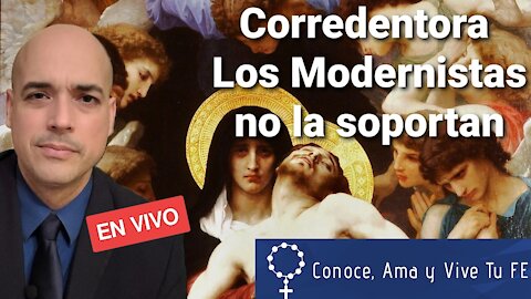 La Corredentora 🙏 Los Modernistas no la soportan 🤣 En Vivo con Luis Román. Preguntas y respuestas