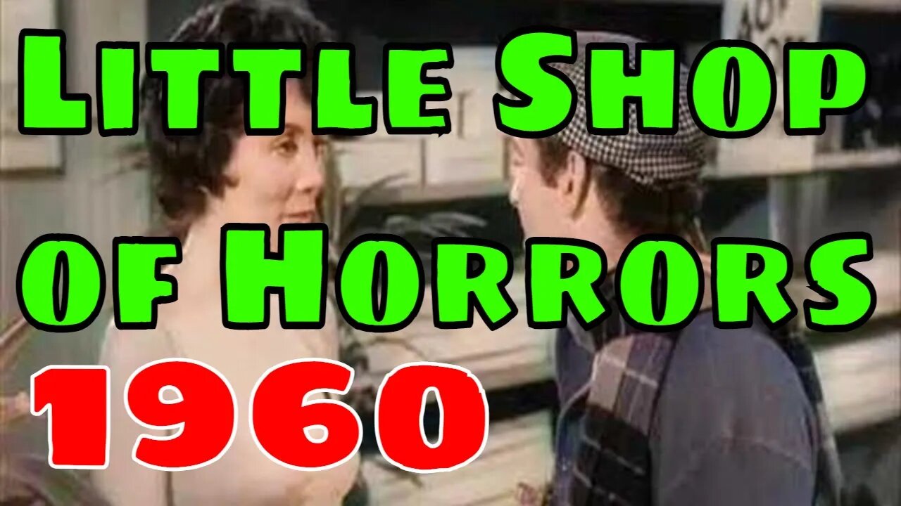 Little Shop of Horrors (1960) [colourised[