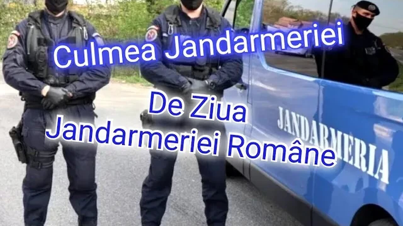 Culmea Jandarmeriei de Ziua Jandarmeriei Române - La Mulți Ani!