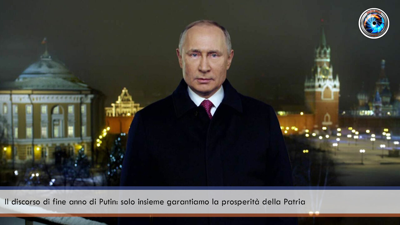Il discorso di fine anno di Putin: solo insieme garantiamo la prosperità della Patria