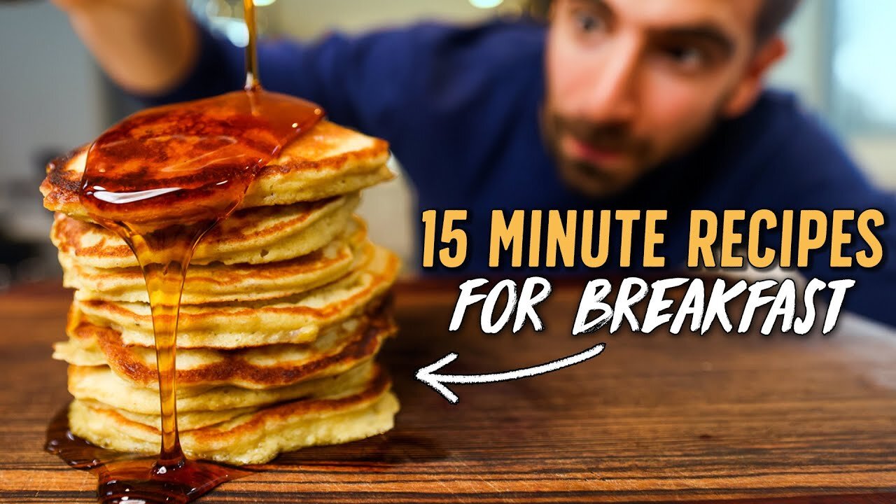 These 15 Minute Breakfasts Will Change Your Life