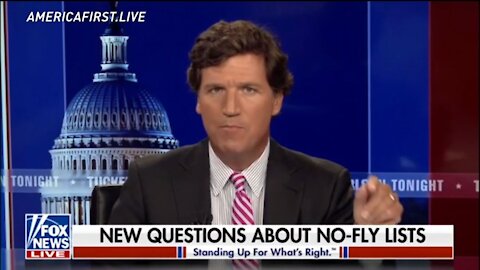 Tucker Carlson on Nick Fuentes Being Placed on the No-Fly list