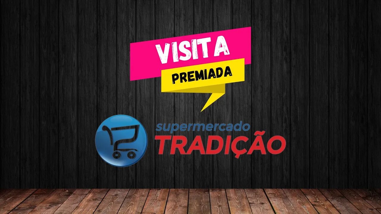 Promoção Visita Premiada Novalar e Supermecado Tradição
