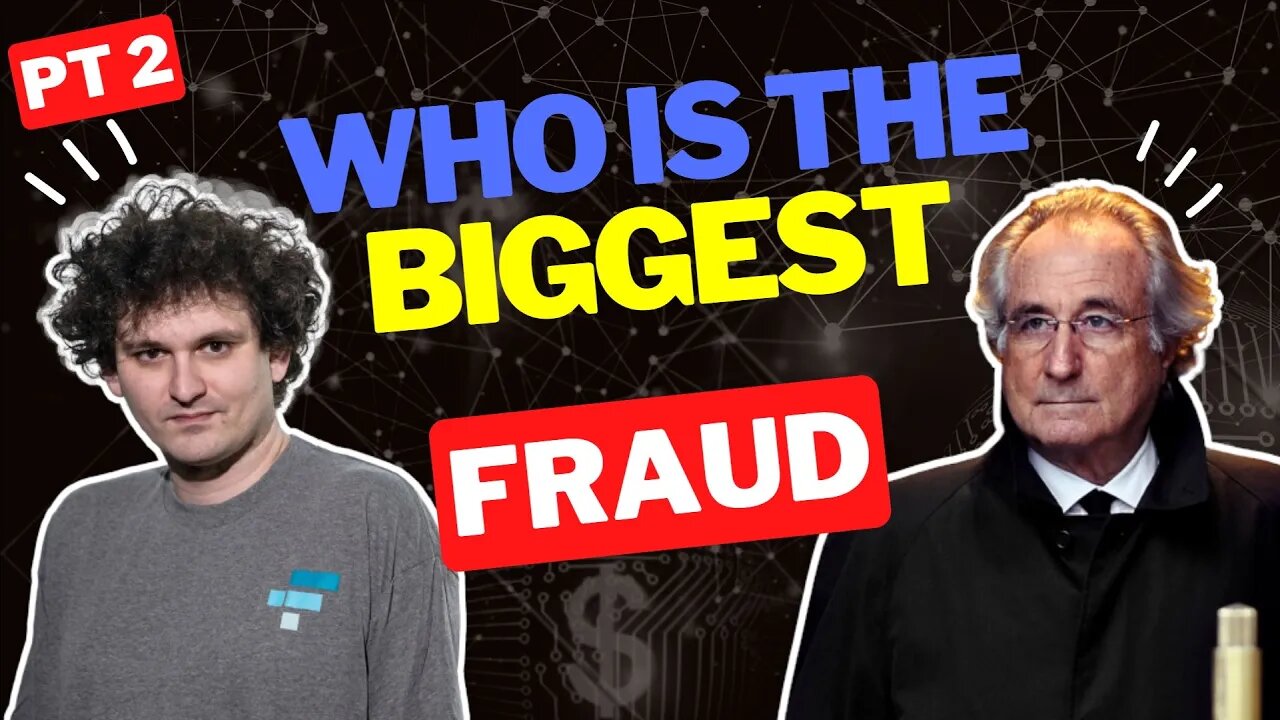 Sam Bankman-Fried Biggest FRAUD in History? | Part 2