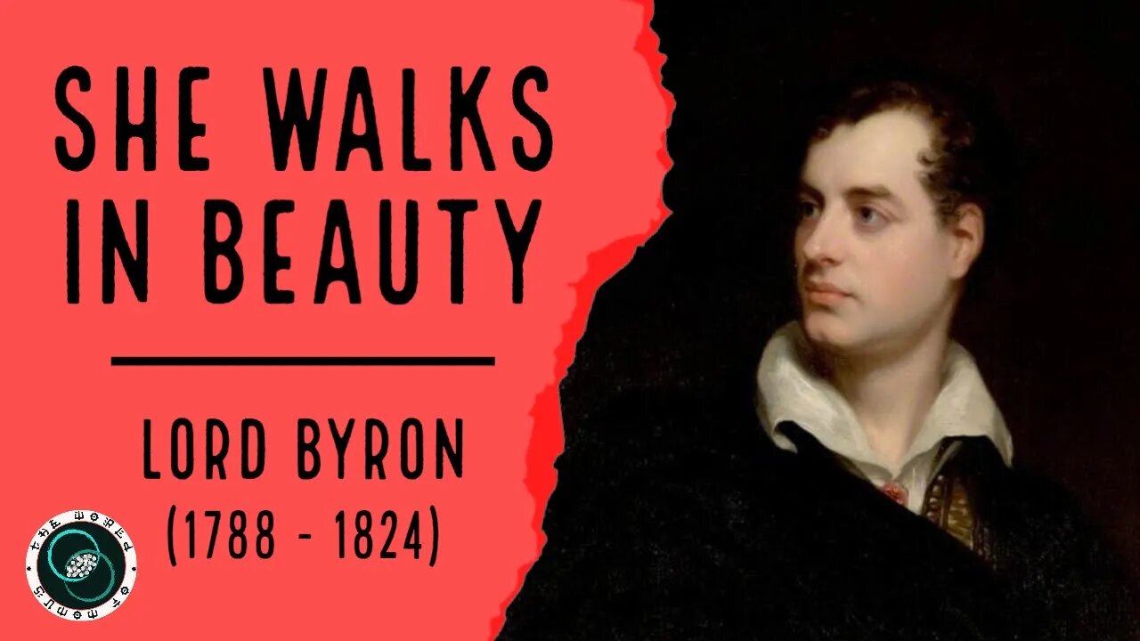 She Walks in Beauty by Lord Byron | The World of Momus Podcast