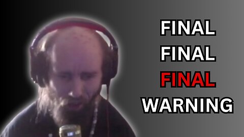 Steve can't Stream - Cyraxx offers his hundreth final warning (10/23/2024)