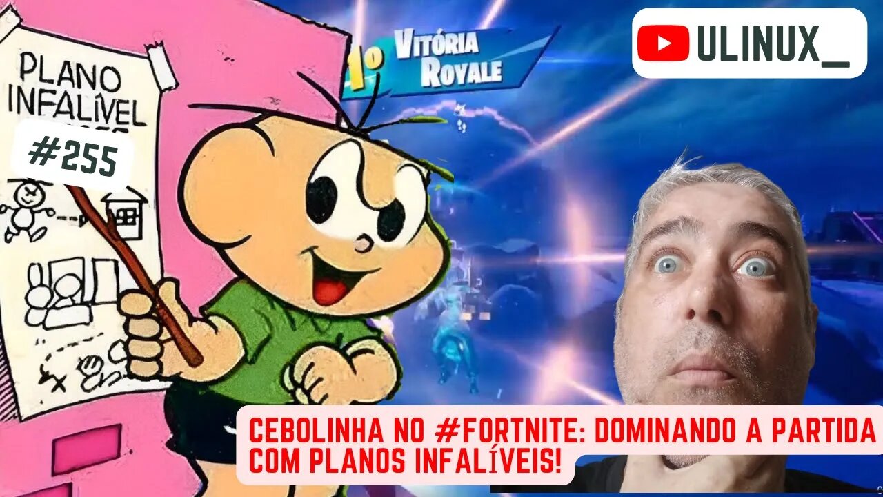 Cebolinha no #Fortnite: Dominando a Partida com Planos Infalíveis!