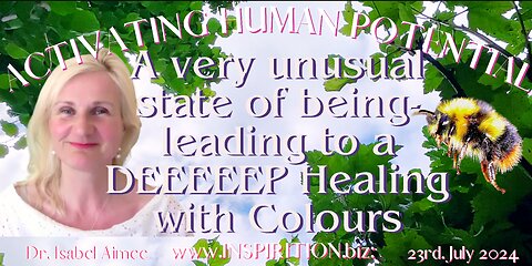 A very unusual state of being- leading to a DEEEEEP Healing With Colour