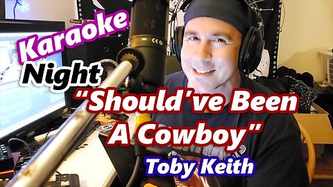 Should've Been A Cowboy - Toby Keith (Karaoke)