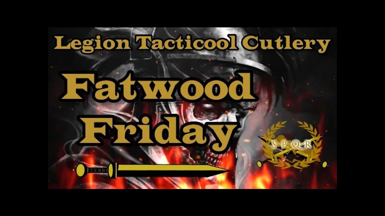 FatWood Friday!