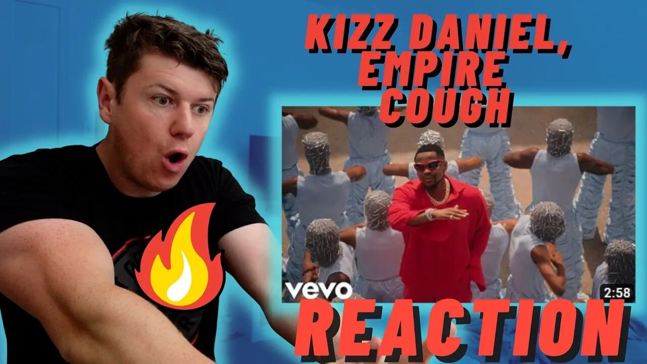 First Time Listening - Kizz Daniel, EMPIRE - Cough((IRISH REACTION!!))