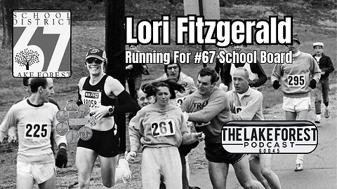 Lori Fitzgerald: Lake Forest Caucus Nominee for District 67 School Board | April 2025 Election