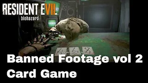 Resident Evil 7 Banned Footage- 21