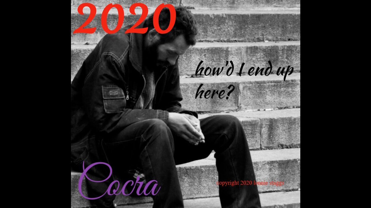 2020 how'd I end up here?