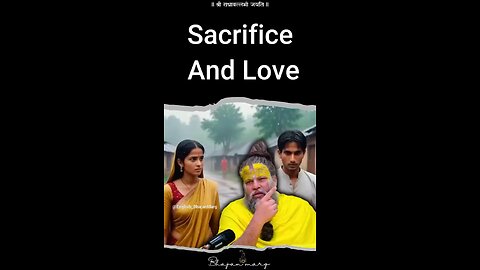 Sacrifice And Love